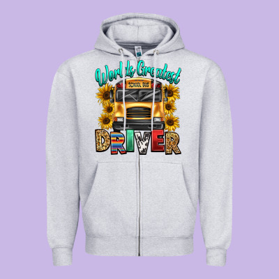 Zipper Hoodie worlds greatest school bus driver