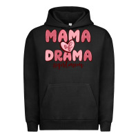 Pigment Black mama of drama girl mom Urban Hoodie - MaliasSmallBusiness