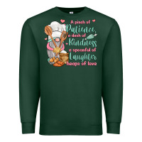 Sports Green a pinch of patience a dash of kindness a spoonful Premium Sweatshirt - JahusDesignShop