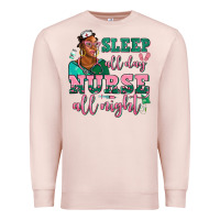 Pale Pink afro  nurse sleep all day nurse all night Premium Sweatshirt - AdoDesignShop