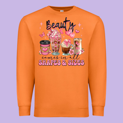 Beauty Comes In All Shapes And Sizes Coffee Cups Premium Sweatshirt Designed By Jahusdesignshop