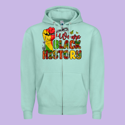 We Are Black History Zipper Hoodie Designed By Zillion Design Studio