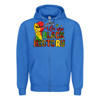True Royal we are black history Zipper Hoodie - Zillion Design Studio