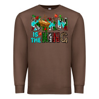 Chestnut born is the king Premium Sweatshirt - AdoDesignShop