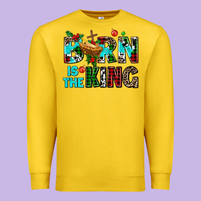 Born Is The King Premium Sweatshirt Designed By Adodesignshop