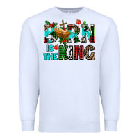 White born is the king Premium Sweatshirt - AdoDesignShop