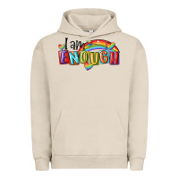 Pigment French Oak i am enough lgbt Urban Hoodie - MaliasSmallBusiness