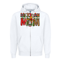White mexican mom Zipper Hoodie - Zillion Design Studio