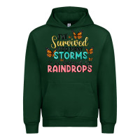 Forest Green i have survived too many storms to be bothered by raindrops malia Urban Hoodie - MaliasSmallBusiness