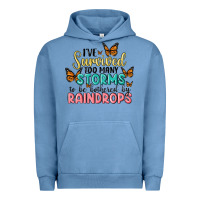 Pigment Pebble Blue i have survived too many storms to be bothered by raindrops malia Urban Hoodie - MaliasSmallBusiness