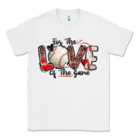 White for the love of the game baseball Classic Tee - Zillion Design Studio