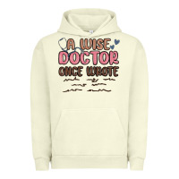 Pigment Pistachio a wise doctor once said Urban Hoodie - MaliasSmallBusiness