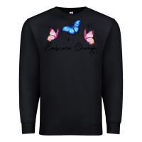 Black embrace change Premium Sweatshirt - JahusDesignShop