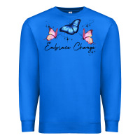 True Royal embrace change Premium Sweatshirt - JahusDesignShop