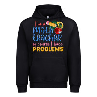 Black im a math teacher of course i have problems Urban Hoodie - MaliasSmallBusiness