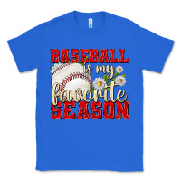 True Royal baseball is my favorite season Classic Tee - texasbilliewilder