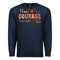Navy have courage and be kind Premium Sweatshirt - JahusDesignShop