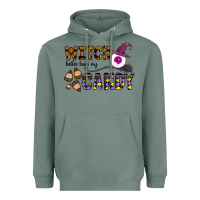 Sage Witch Better Have My Candy Heavyweight Hoodie - CowhideDigitalArt