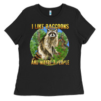 I Like Raccoons And 3 People Ladies Tee | Teevron