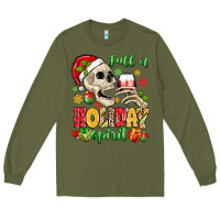 Army Green full of holiday spirit Long Sleeve Tee - MaliasSmallBusiness
