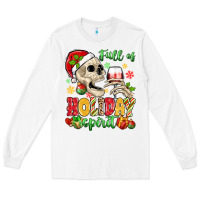 Full Of Holiday Spirit Long Sleeve Tee | Teevron