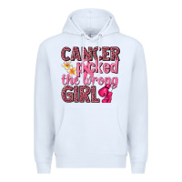 White cancer picked the wrong girl Premium Hoodie - NancyCooperArtShop