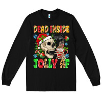 Black dead inside but jolly af Long Sleeve Tee - MaliasSmallBusiness