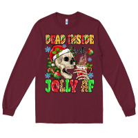 Burgundy dead inside but jolly af Long Sleeve Tee - MaliasSmallBusiness