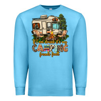 If I Am Drunk Its My Camping Friends Fault Premium Sweatshirt | Teevron