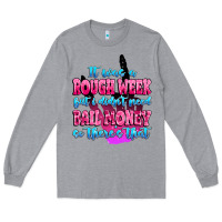 Heather Grey it was rough week but i didn't need bail money so Long Sleeve Tee - MaliasSmallBusiness
