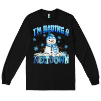Black i'm having a meltdown Long Sleeve Tee - MaliasSmallBusiness