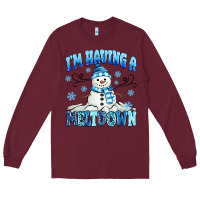 Burgundy i'm having a meltdown Long Sleeve Tee - MaliasSmallBusiness