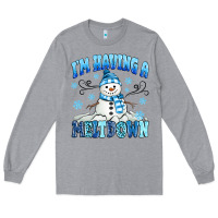 Heather Grey i'm having a meltdown Long Sleeve Tee - MaliasSmallBusiness