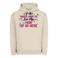 Pigment French Oak y'all gonna make me lose my mind Urban Hoodie - MaliasSmallBusiness