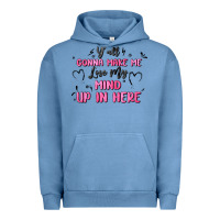 Pigment Pebble Blue y'all gonna make me lose my mind Urban Hoodie - MaliasSmallBusiness