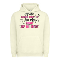 Pigment Pistachio y'all gonna make me lose my mind Urban Hoodie - MaliasSmallBusiness