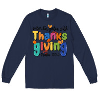Navy enter his gates with thanksgiving psalm 100 4 Long Sleeve Tee - MaliasSmallBusiness