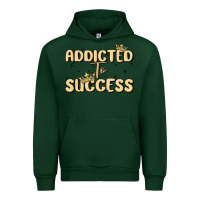 Forest Green addicted to success Urban Hoodie - MaliasSmallBusiness