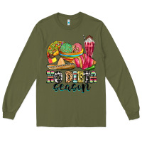 Army Green no dieta season Long Sleeve Tee - MaliasSmallBusiness