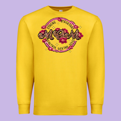 Strong Important Mom Beautiful Worthy Loved Premium Sweatshirt Designed By Jahusdesignshop