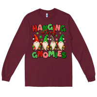 Burgundy hanging with my gnomies Long Sleeve Tee - MaliasSmallBusiness