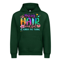 Forest Green making hair beautiful is kinda my thing Urban Hoodie - MaliasSmallBusiness