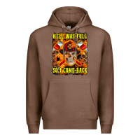 Chestnut Western Hell Was Full So I Came Back Premium Hoodie - LillyAllenDesigns