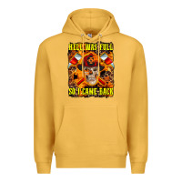 Mustard Western Hell Was Full So I Came Back Premium Hoodie - LillyAllenDesigns