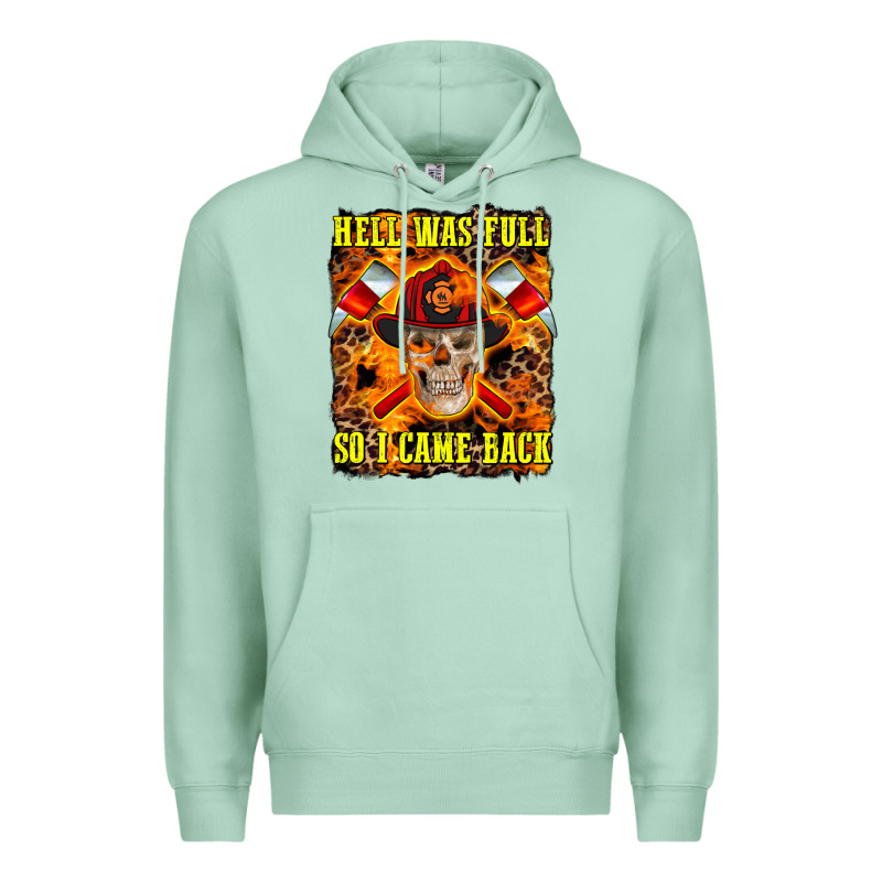 Western Hell Was Full So I Came Back Premium Hoodie by LillyAllenDesigns | Teevron