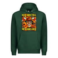 Sports Green Western Hell Was Full So I Came Back Premium Hoodie - LillyAllenDesigns