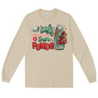 Girls Just Wanna Have Funds Long Sleeve Tee | Teevron