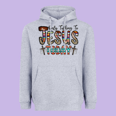 Only Talking Jesus Today Heavyweight Hoodie Designed By Cowhidedigitalart