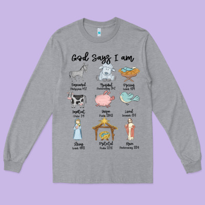 Long Sleeve Tee god says i am