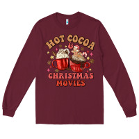 Burgundy hot cocoa and christmas movies Long Sleeve Tee - MaliasSmallBusiness